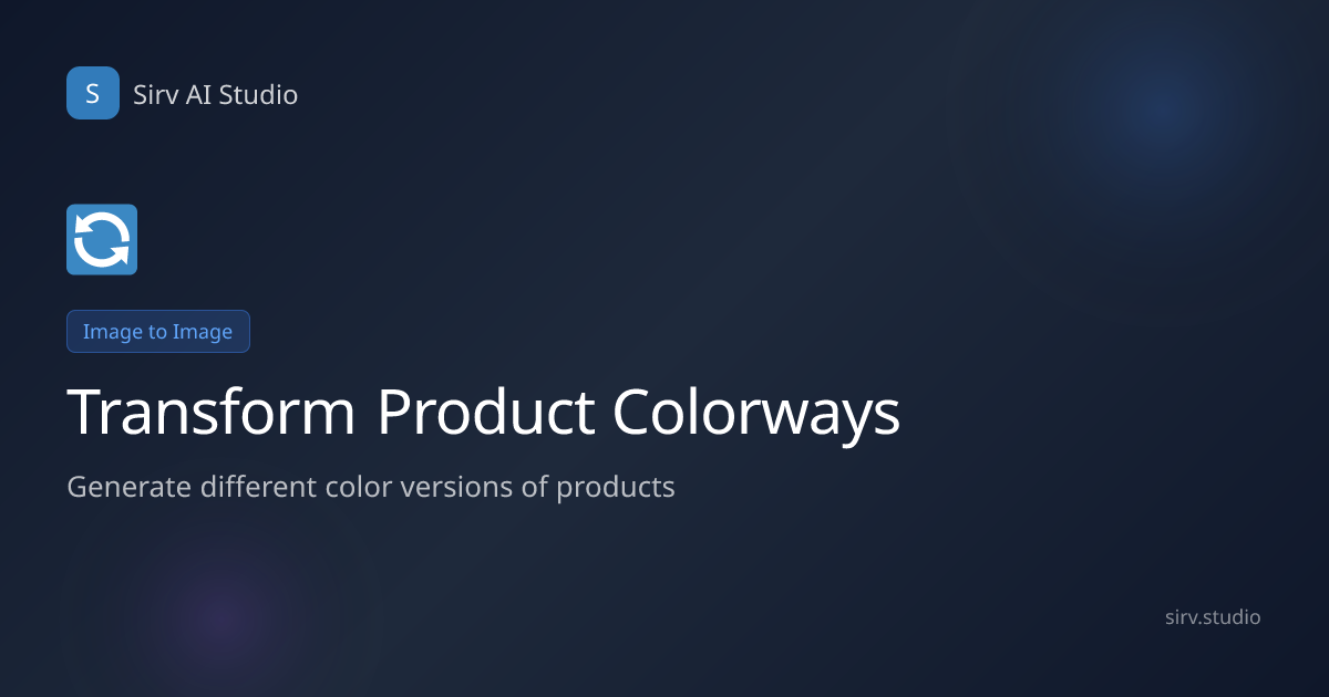 AI Product Colorways for {{industry}} | Sirv AI Studio | Sirv AI Studio